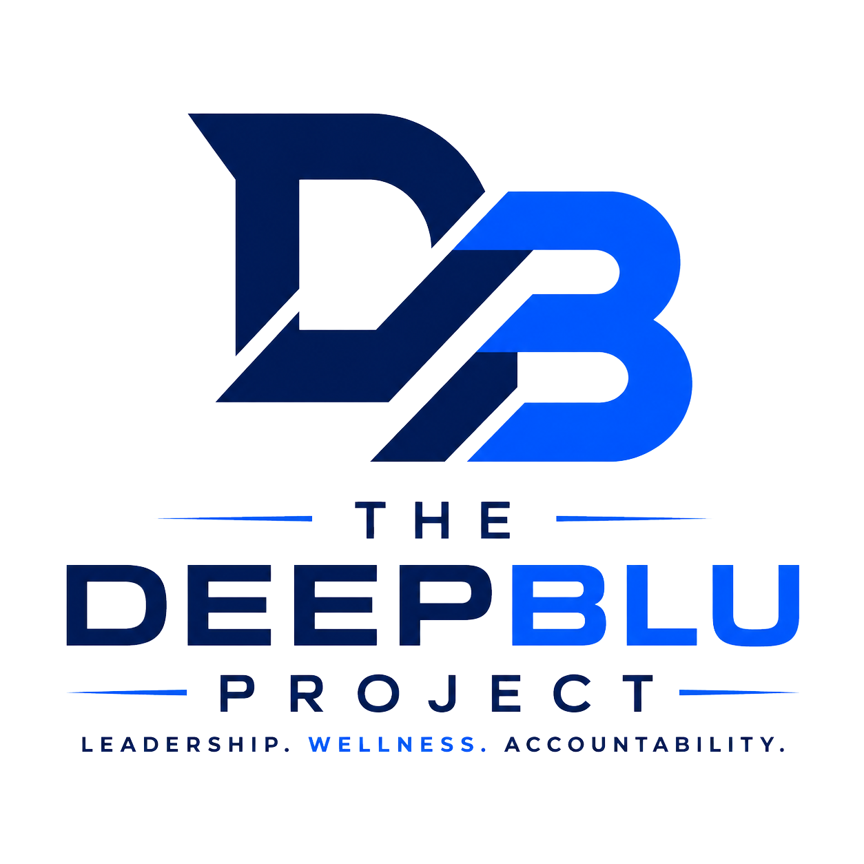 The DeepBlu Project — Leadership. Wellness. Accountability.